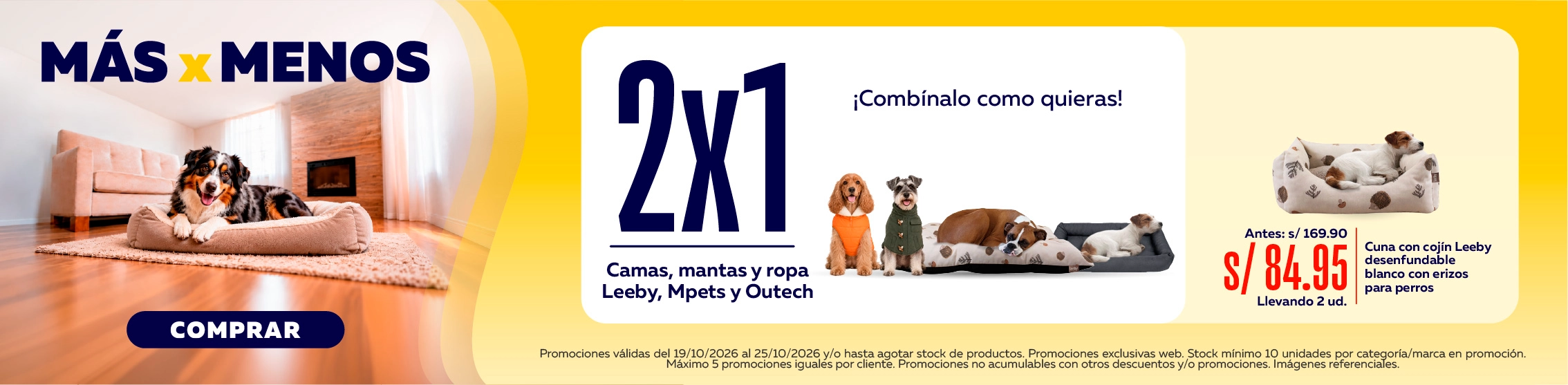 2x1 en camas y mantas Leeby y Mpets y en ropa Outech