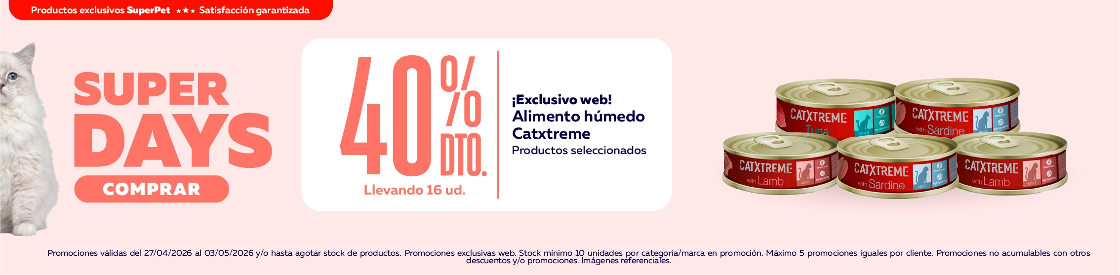 SuperDays alimento h&uacute;medo Catxtreme