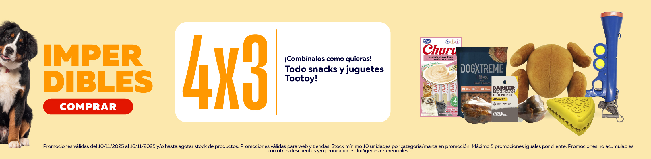 Imperdibles snacks y juguetes