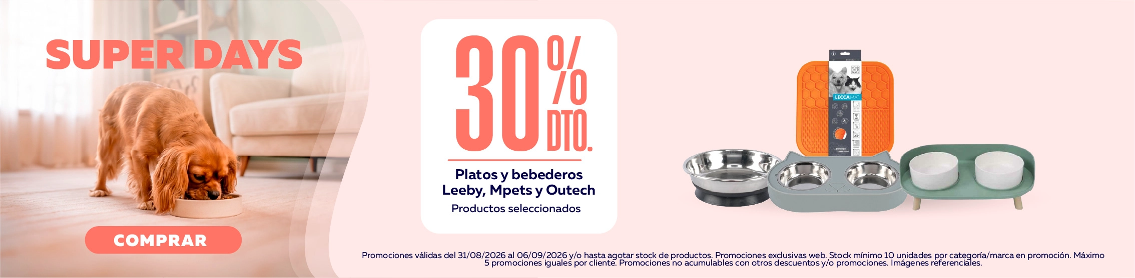 30% de descuento en platos y bebederos Leeby, Mpets y Outech, productos seleccionados