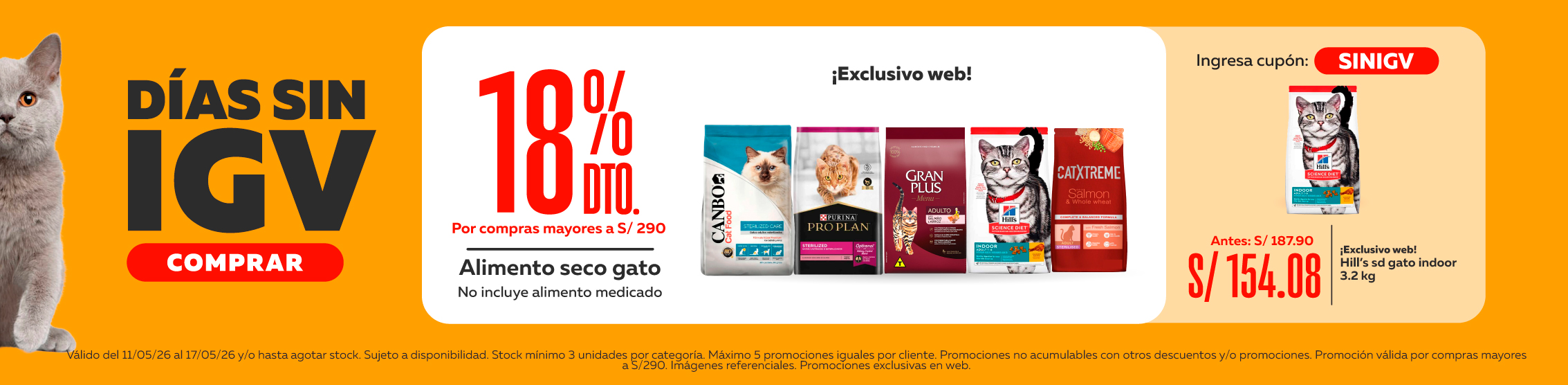D&iacute;as sin Igv alimento gato